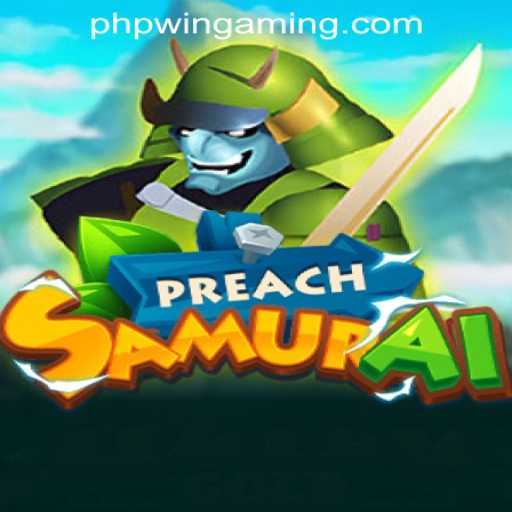 Exploring the World of PreachSamurai: A New Era in Gaming