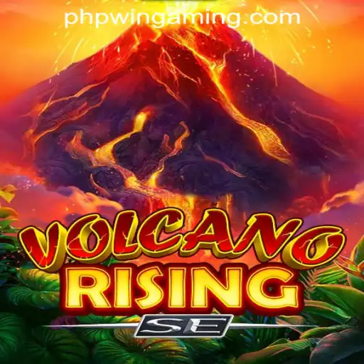 Discover the Thrills of VolcanoRisingSE with PHPWIN Gaming Download